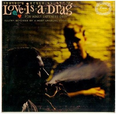 Love Is A Drag